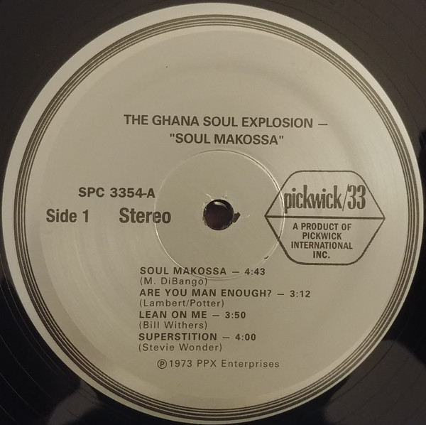 The Ghana Soul Explosion - Soul Makossa | Pickwick/33 Records (SPC-3354) - 3