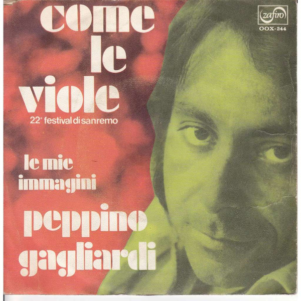 Peppino Gagliardi - Come Le Viole | Zafiro (OOX-244) - main