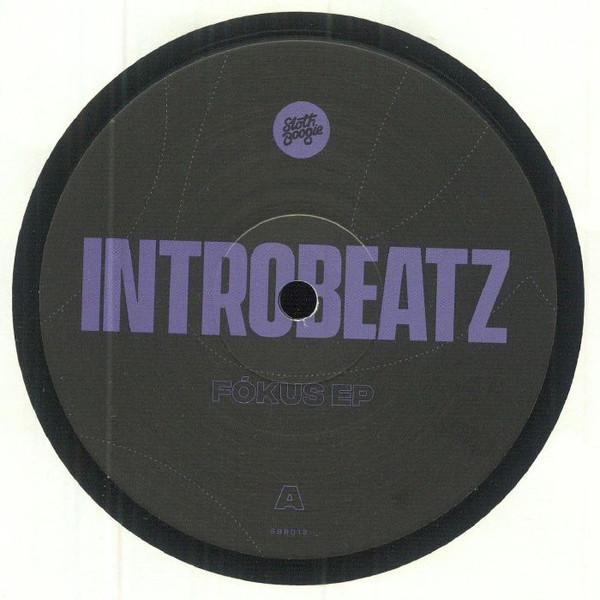 Intr0beatz - Fókus EP | SlothBoogie (SBR012X)