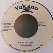 Eek-A-Mouse - Wah Do Dem | Volcano (VOL-17-82) - main