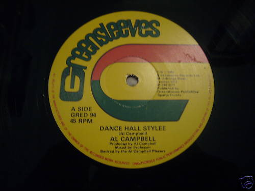 Al Campbell - Dance Hall Stylee / Fight I Down | Greensleeves Records (GRED 94) - 3