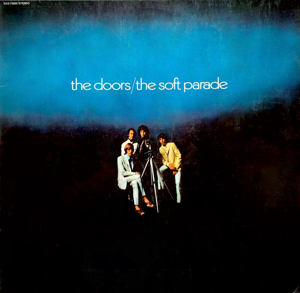 The Doors - The Soft Parade | Elektra (EKS-75005) - main