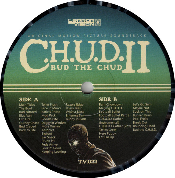 Nicholas Pike - C.H.U.D. II (Bud The C.H.U.D.) (Original Motion Picture Soundtrack) | Terror Vision (T.V.022) - 3