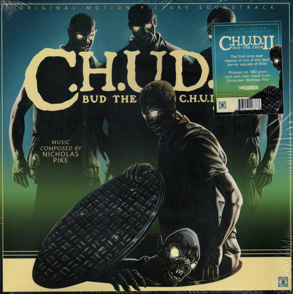 Nicholas Pike - C.H.U.D. II (Bud The C.H.U.D.) (Original Motion Picture Soundtrack) | Terror Vision (T.V.022)