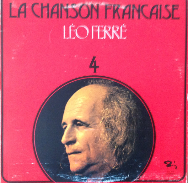 Léo Ferré - La Chanson Francaise 4 | Barclay (920.494) - main