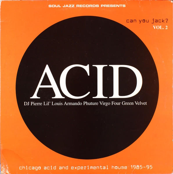 Various - Acid: Can You Jack? Vol. 2 | Soul Jazz Records (SJR LP 111 VOL2)