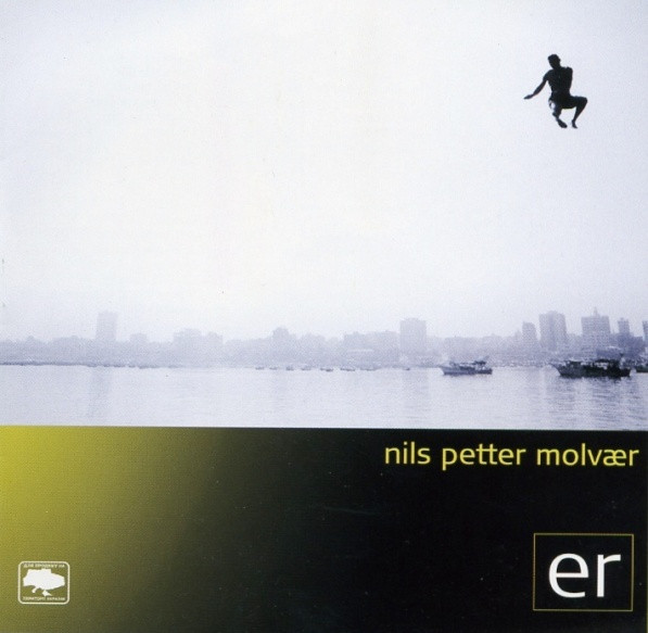 Nils Petter Molvær - Er | Ukrainian Records (0602498741573)