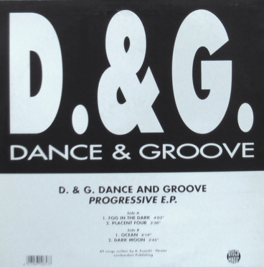 D. & G. Dance And Groove - Progressive E.P. | Discomagic Records (MIX 1243) - 2 D. & G. Dance And Groove - Progressive E.P. | Discomagic Records (MIX 1243) - 2