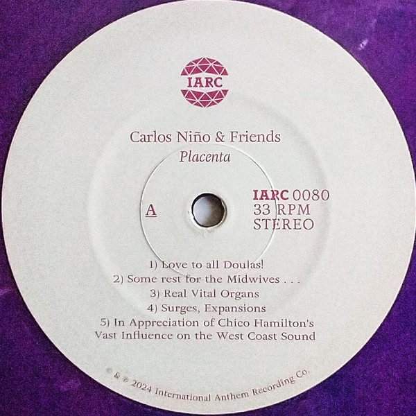 Carlos Niño & Friends - Placenta | International Anthem Recording Company (IARC 0080) - 4 Carlos Niño & Friends - Placenta | International Anthem Recording Company (IARC 0080) - 4