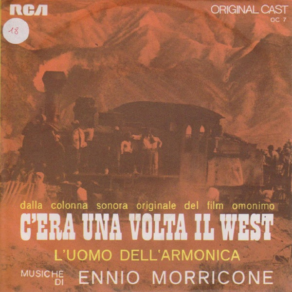 Ennio Morricone - C'Era Una Volta Il West | RCA Original Cast (OC 7) - main