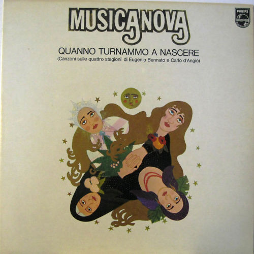 Musicanova / Carlo D'Angiò / Eugenio Bennato - Quanno Turnammo A Nascere (Canzoni Sulle Quattro Stagioni Di Eugenio Bennato E Carlo D'Angiò) | Philips (6323 078) - main