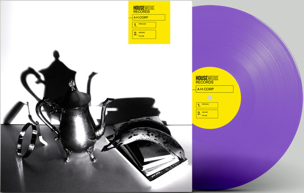 A H Corp. - Pipeline | Housewerk Records (HR02) - 2