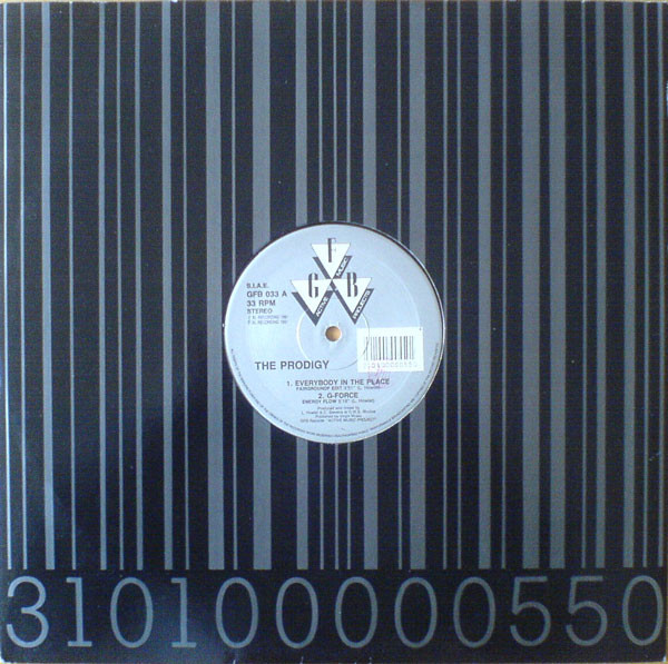 The Prodigy - Everybody In The Place | GFB Records (GFB 033) - main The Prodigy - Everybody In The Place | GFB Records (GFB 033) - main