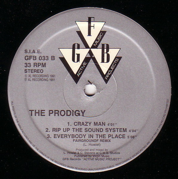 The Prodigy - Everybody In The Place | GFB Records (GFB 033) - 3 The Prodigy - Everybody In The Place | GFB Records (GFB 033) - 3