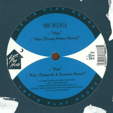 HNNY - Mys / Kela | Let's Play House (LPH019) - 3 HNNY - Mys / Kela | Let's Play House (LPH019) - 3