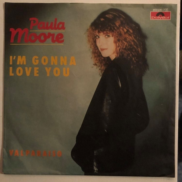 Paula Moore - I'm Gonna Love You | Polydor (813 526-7)