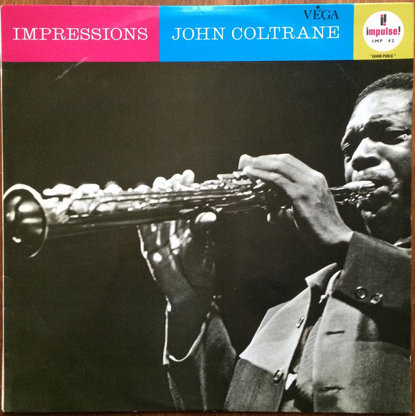 John Coltrane - Impressions | Impulse! (IMP 42) - main