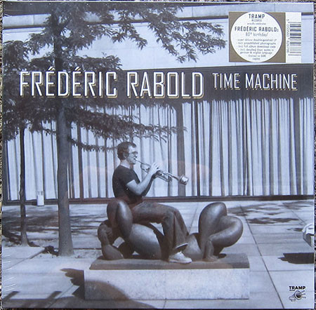 Frederic Rabold - Time Machine | Tramp Records (TRLP-9123) Frederic Rabold - Time Machine | Tramp Records (TRLP-9123)