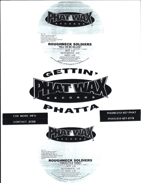 Roughneck Soldiers - Kill Or Be Killed / Freestyle Thing | Phat Wax Records (PW 110) - 3 Roughneck Soldiers - Kill Or Be Killed / Freestyle Thing | Phat Wax Records (PW 110) - 3