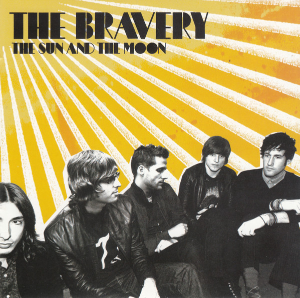 The Bravery - The Sun And The Moon | Island Records (B0008283-02)