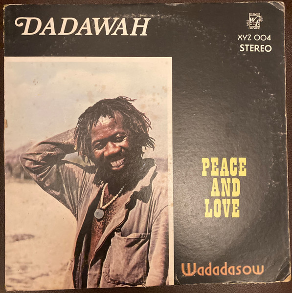 Peace And Love - Wadadasow