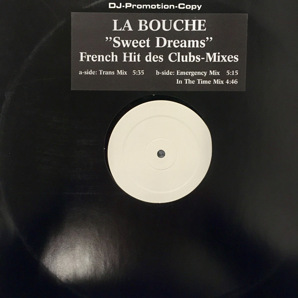 La Bouche - Sweet Dreams (French Hit Des Clubs-Mixes) | Not On Label (none) - main La Bouche - Sweet Dreams (French Hit Des Clubs-Mixes) | Not On Label (none) - main