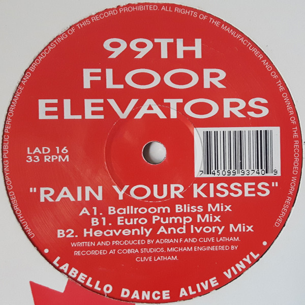 99th Floor Elevators - Rain Your Kisses | Labello Dance (LAD16)