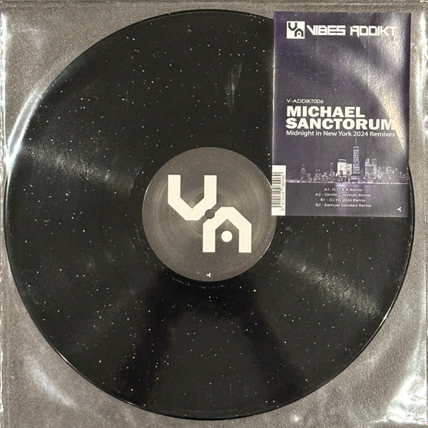 Michael Sanctorum - Midnight In New York 2024 Remixes | Vibes Addikt (V-ADDIKT006)