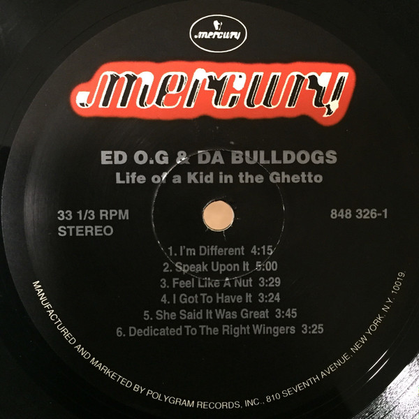 Ed O.G & Da Bulldogs - Life Of A Kid In The Ghetto | Mercury (848 326-1) - 3