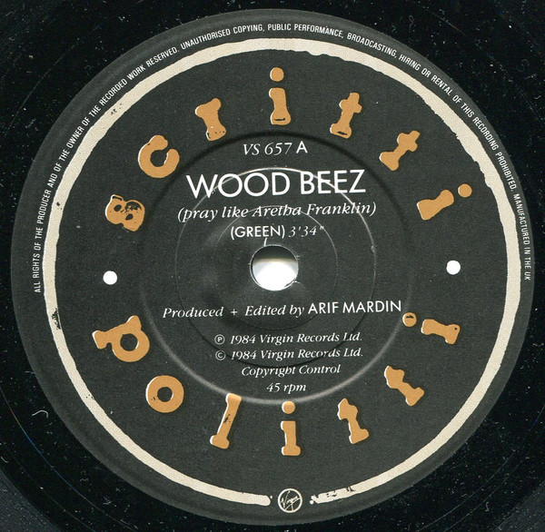 Scritti Politti - Wood Beez (Pray Like Aretha Franklin) | Virgin (VS 657) - 3 Scritti Politti - Wood Beez (Pray Like Aretha Franklin) | Virgin (VS 657) - 3