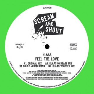 Klaas - Feel The Love | Scream And Shout Recordings (SCREAM019) - main