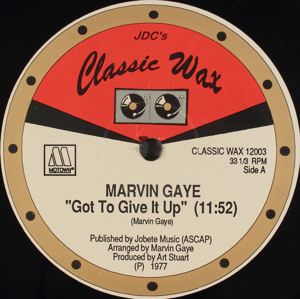 Marvin Gaye / Commodores / Mary Jane Girls - Got To Give It Up / Brick House / All Night Long | Classic Wax (Classic Wax 12003) - main