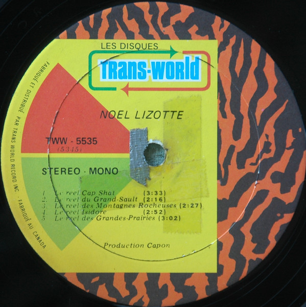 Noël Lizotte - Reel Avec Camille Lizotte | Trans-World (TWW-5535) - 3 Noël Lizotte - Reel Avec Camille Lizotte | Trans-World (TWW-5535) - 3