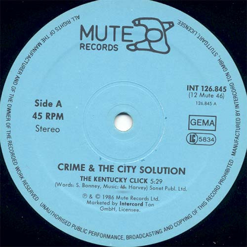 Crime & The City Solution - The Kentucky Click. / Adventure | Mute (INT 126.845) - 2