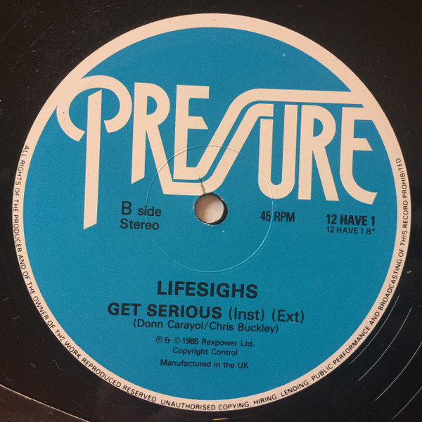 Lifesighs Guest Steve Myers - Get Serious | Pressure Recording (12 HAVE 1) - 3 Lifesighs Guest Steve Myers - Get Serious | Pressure Recording (12 HAVE 1) - 3