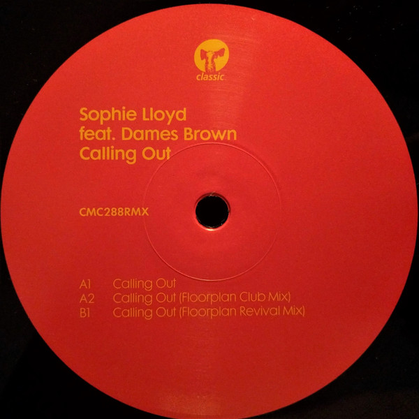 Sophie Lloyd Feat. Dames Brown - Calling Out | Classic (CMC288RMX) Sophie Lloyd Feat. Dames Brown - Calling Out | Classic (CMC288RMX)