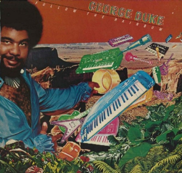 George Duke - Follow The Rainbow | Epic (EPC 83336) - main