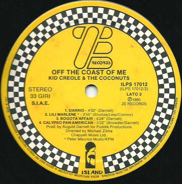 Kid Creole And The Coconuts - Off The Coast Of Me | ZE Records (ILPS 17012) - 3 Kid Creole And The Coconuts - Off The Coast Of Me | ZE Records (ILPS 17012) - 3