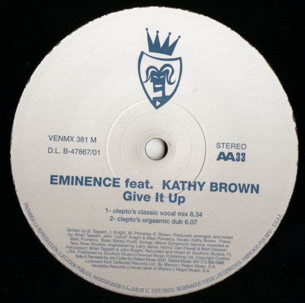 Eminence Feat. Kathy Brown - Give It Up | Vendetta Records (VENMX 381) - 2 Eminence Feat. Kathy Brown - Give It Up | Vendetta Records (VENMX 381) - 2