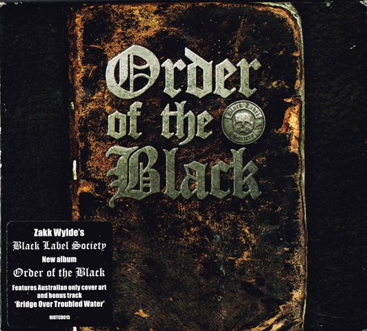 Black Label Society - Order Of The Black CD | Riot! Entertainment (RIOTCD015) - main Black Label Society - Order Of The Black CD | Riot! Entertainment (RIOTCD015) - main