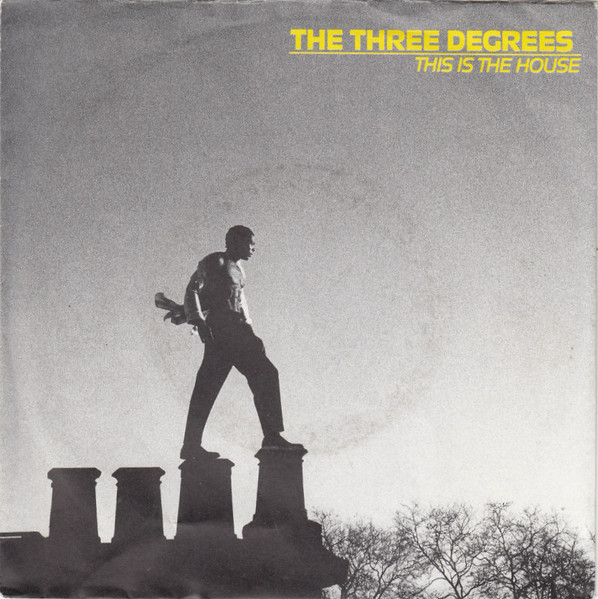 The Three Degrees - This Is The House | Chic (6.14548)