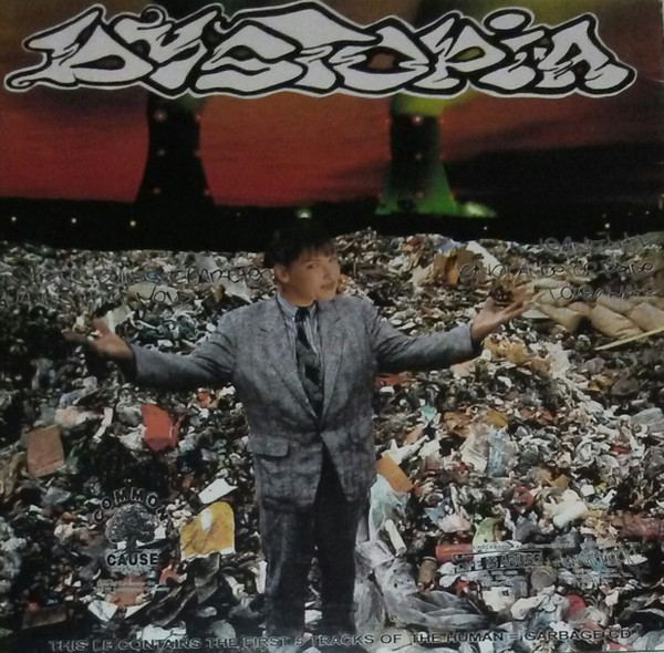 Dystopia - Human = Garbage | Common Cause (CC007) - 2 Dystopia - Human = Garbage | Common Cause (CC007) - 2
