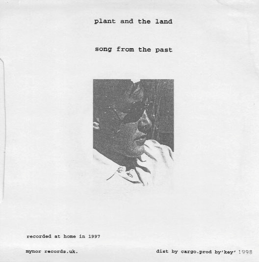Light - Plant And The Land / Song From The Past | Mynor Recs (MY 001) - 2 Light - Plant And The Land / Song From The Past | Mynor Recs (MY 001) - 2
