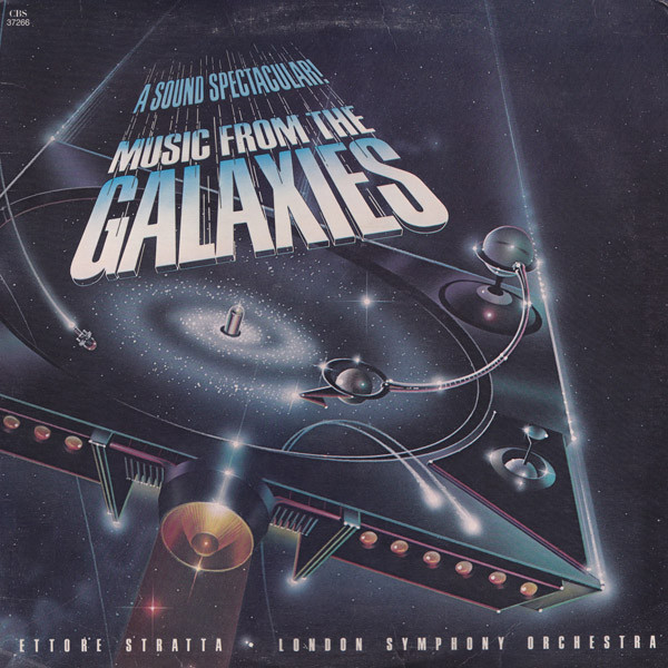 Ettore Stratta - London Symphony Orchestra - Music From The Galaxies | CBS (FM 37266) - main