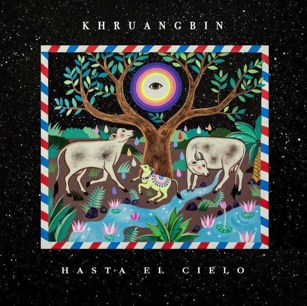 Khruangbin - Hasta El Cielo | Night Time Stories (ALNLP50DUBR)