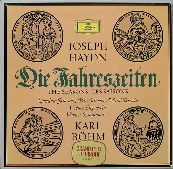Joseph Haydn , Gundula Janowitz , Peter Schreier , Martti Talvela , Wiener Singverein , Wiener Symphoniker , Karl Böhm - Die Jahreszeiten = The Seasons = Les Saisons | Deutsche Grammophon (104 940)