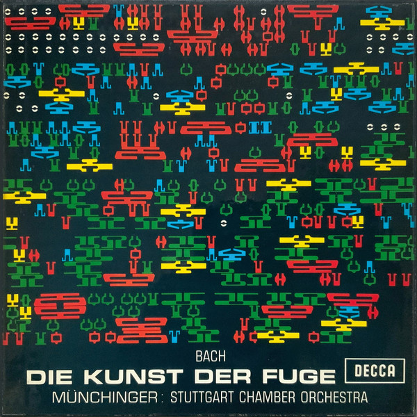 Johann Sebastian Bach , Karl Münchinger , Stuttgarter Kammerorchester - Die Kunst Der Fuge | Decca (SET 303/4) - main