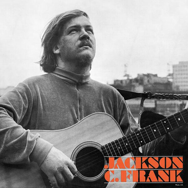 Jackson C. Frank - Jackson C. Frank | Antarctica Starts Here (ASH101) Jackson C. Frank - Jackson C. Frank | Antarctica Starts Here (ASH101)
