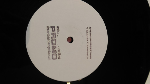 Syke 'N' Sugarstarr - Release Your Mind | Delicious Garden Recordings (none)