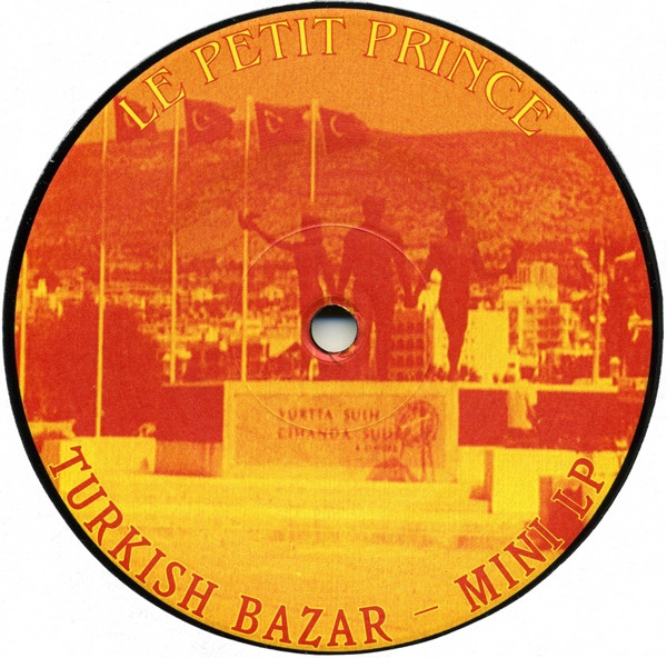 Emmanuel Top - Turkish Bazar - Mini LP | Le Petit Prince (Prince 94/18) - 4 Emmanuel Top - Turkish Bazar - Mini LP | Le Petit Prince (Prince 94/18) - 4